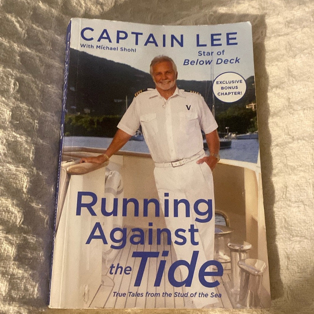 Running Against the Tide by Captain Lee